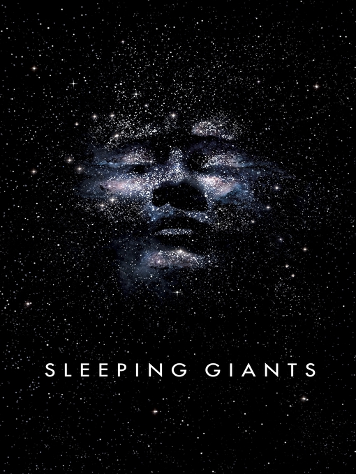 Title details for Sleeping Giants by Sylvain Neuvel - Wait list